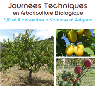 [40ans!] JT Arbo Bio – 9-11 déc 19 – Valence-Avignon (26, 84)