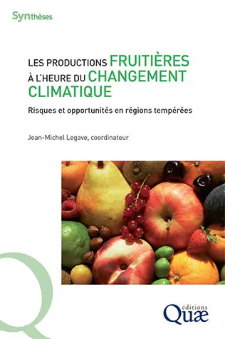 [CONFERENCE] Les productions fruitières à l'heure du changement climatique - Avignon (84)